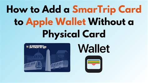 add aditional smart trip card|SmarTrip in Apple Wallet FAQs .